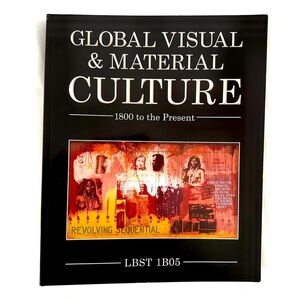🌟3/$30🌟 Global Visual & Material Culture: 1800 to the Present - School Textbook
